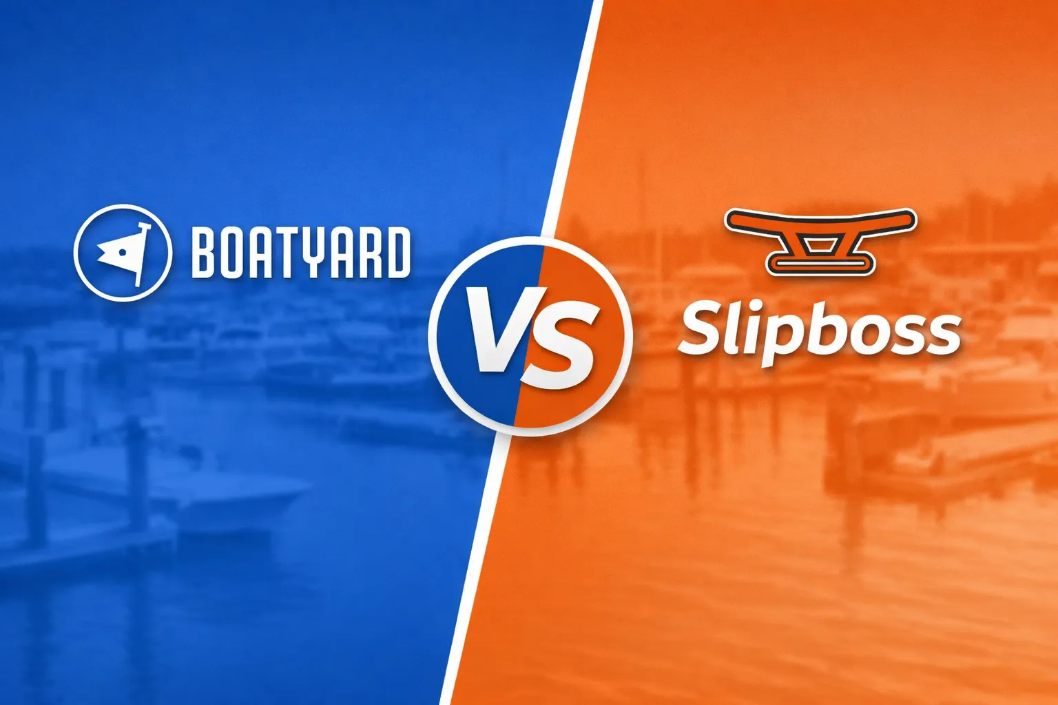 Boatyard vs Slipboss: Which Marina Management Platform Fits Your Needs?